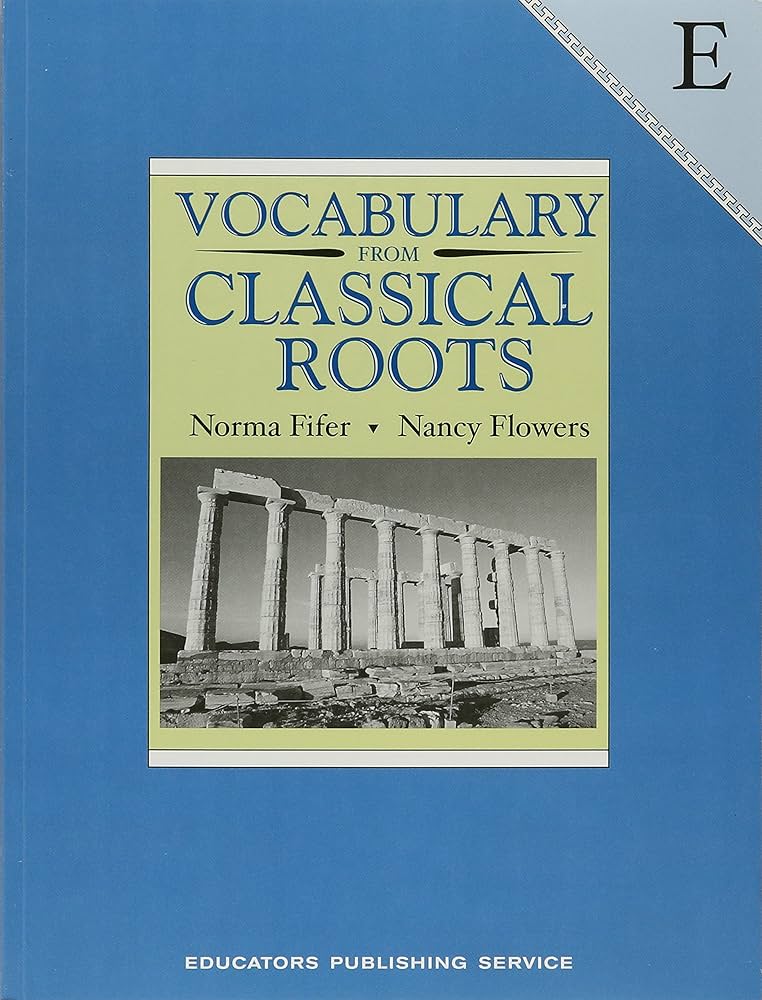 Amazon.com: Vocabulary from Classical Roots: Book E
